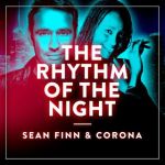 16a.Sean Finn &amp; Corona_The Rhythm of the Night